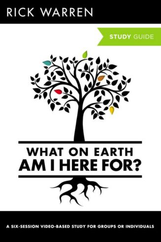 9780310696186 What On Earth Am I Here For Study Guide (Student/Study Guide)