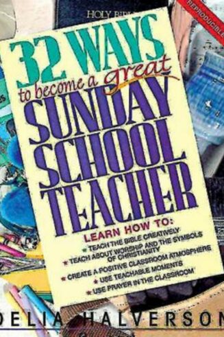 9780687017874 32 Ways To Become A Great Sunday School Teacher