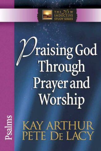 9780736923040 Praising God Through Prayer And Worship