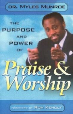 9780768420470 Purpose And Power Of Praise And Worship
