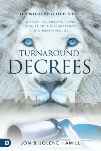 9780768462173 Turnaround Decrees : Disrupt The Enemy's Plans And Shift Your Circumstance
