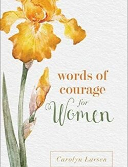 9780800736446 Words Of Courage For Women