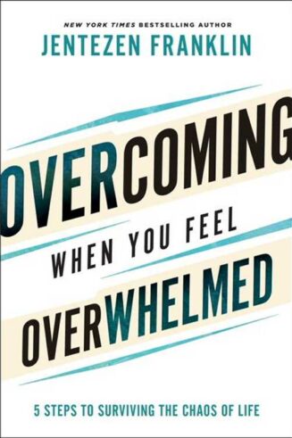 9780800799830 Overcoming When You Feel Overwhelmed