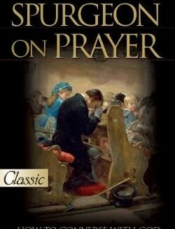 9780882706399 Spurgeon On Prayer