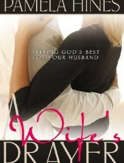 9780883682043 Wifes Prayer : Seeking Gods Best For Your Husband
