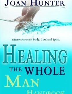 9780883688151 Healing The Whole Man Handbook