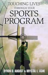 9780967372778 Touching Lives Through Your Sports Program
