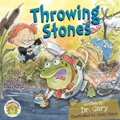 9780990494225 Throwing Stones : A Book About Bullying