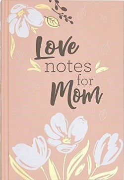 9781432131555 Love Notes For Mom