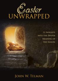 9781486612437 Easter Unwrapped : 11 Insights Into The Deeper Meaning Of The Season
