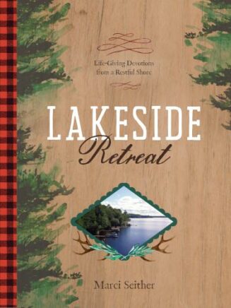 9781496453174 Lakeside Retreat : Life-Giving Inspiration From A Restful Shore