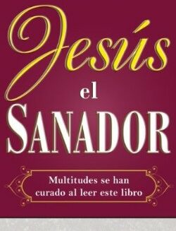 9781603742481 Jesus El Sanador - (Spanish)
