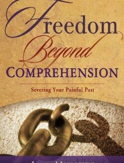 9781603745055 Freedom Beyond Comprehension