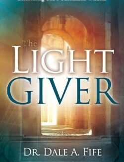 9781603745765 Light Giver : Discovering Gods Uncommon Wisdom