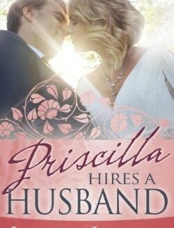 9781603747219 Priscilla Hires A Husband