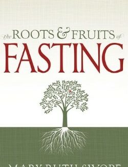9781603748391 Roots And Fruits Of Fasting