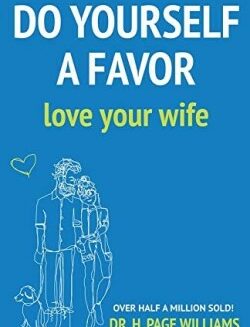 9781610362191 Do Yourself A Favor Love Your Wife