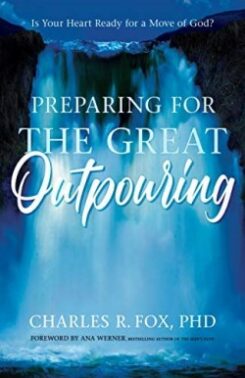 9781610362504 Preparing For The Great Outpouring