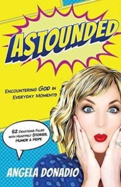 9781610362535 Astounded : Encountering God In Everyday Moments - 52 Devotions Filled With