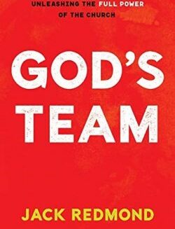 9781610362566 Gods Team : Unleashing The Full Power Of The Church
