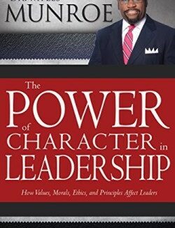 9781629119496 Power Of Character In Leadership