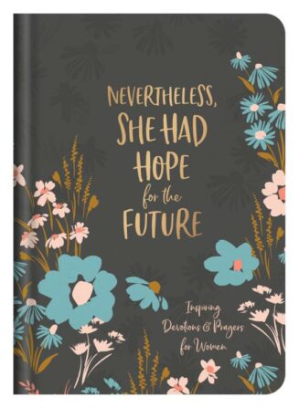 9781636092102 Nevertheless She Had Hope For The Future