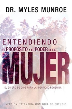 9781641230162 Entendiendo El Proposito Y El - (Spanish)