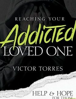 9781641231008 Reaching Your Addicted Loved One