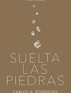 9781641231084 Suelta Las Piedras - (Spanish)