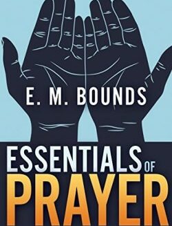9781641231442 Essentials Of Prayer