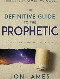 9781641231503 Definitive Guide To The Prophetic