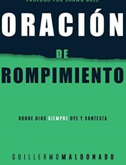 9781641231626 Oracion De Rompimiento - (Spanish)