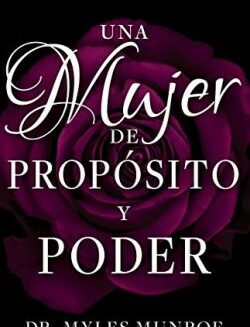 9781641232999 Mujer De Proposito Y Poder - (Spanish)