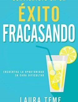 9781641234740 Conviertete En Un Exito Fracas - (Spanish)