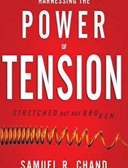 9781641234979 Harnessing The Power Of Tension