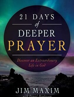 9781641236348 21 Days Of Deeper Prayer