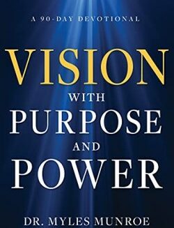 9781641238212 Vision With Purpose And Power