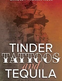 9781641238304 Tinder Tattoos And Tequila