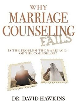 9781641238489 Why Marriage Counseling Fails