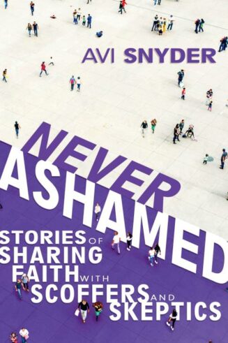 9781641238731 Never Ashamed : Stories Of Sharing Faith With Scoffers And Skeptics