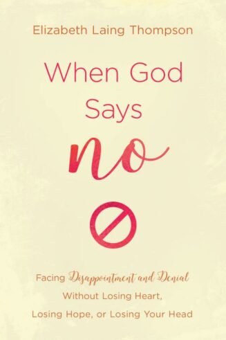 9781643523613 When God Says No