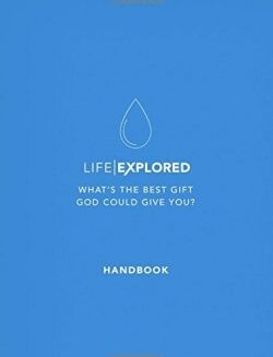 9781784980825 Life Explored Handbook (Student/Study Guide)
