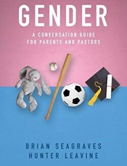 9781784983505 Gender : A Conversation Guide For Parents And Pastors