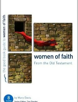 9781904889526 Women Of Faith (Student/Study Guide)