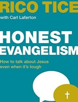 9781909919396 Honest Evangelism : How To Talk About Jesus Even When Its Tough