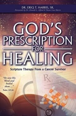 9781939944412 Gods Prescription For Healing