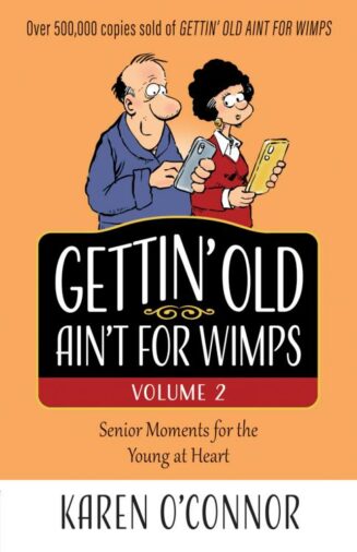 9780736984768 Gettin Old Aint For Wimps Volume 2