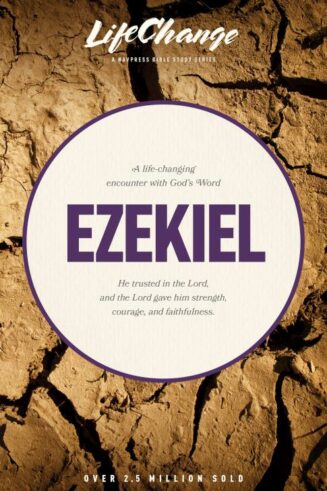 9781615217366 Ezekiel : A Life Changing Encounter With Gods Word From The Books Of Ezekie