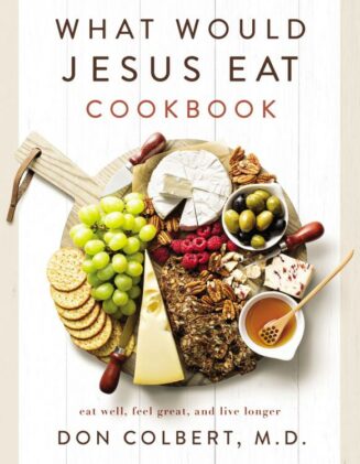 9780785296416 What Would Jesus Eat Cookbook