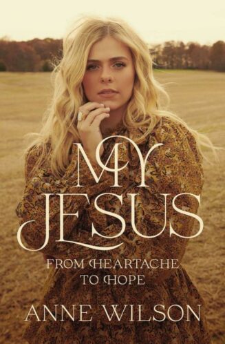 9781400238224 My Jesus : From Heartache To Hope